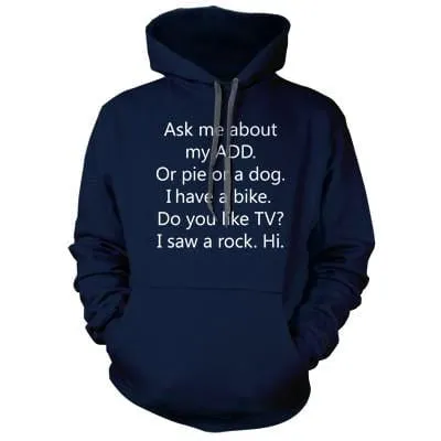 ADD Dog Hoodie