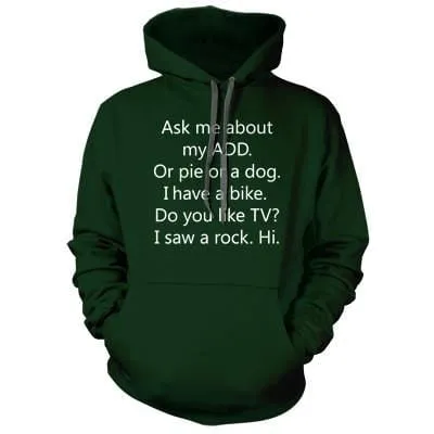 ADD Dog Hoodie