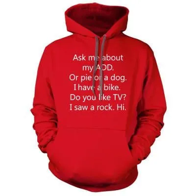ADD Dog Hoodie