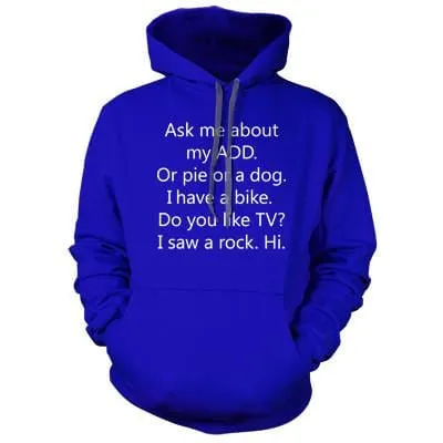 ADD Dog Hoodie