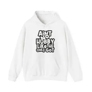 Aint No Hubby Like The One I Got Red Hoodie