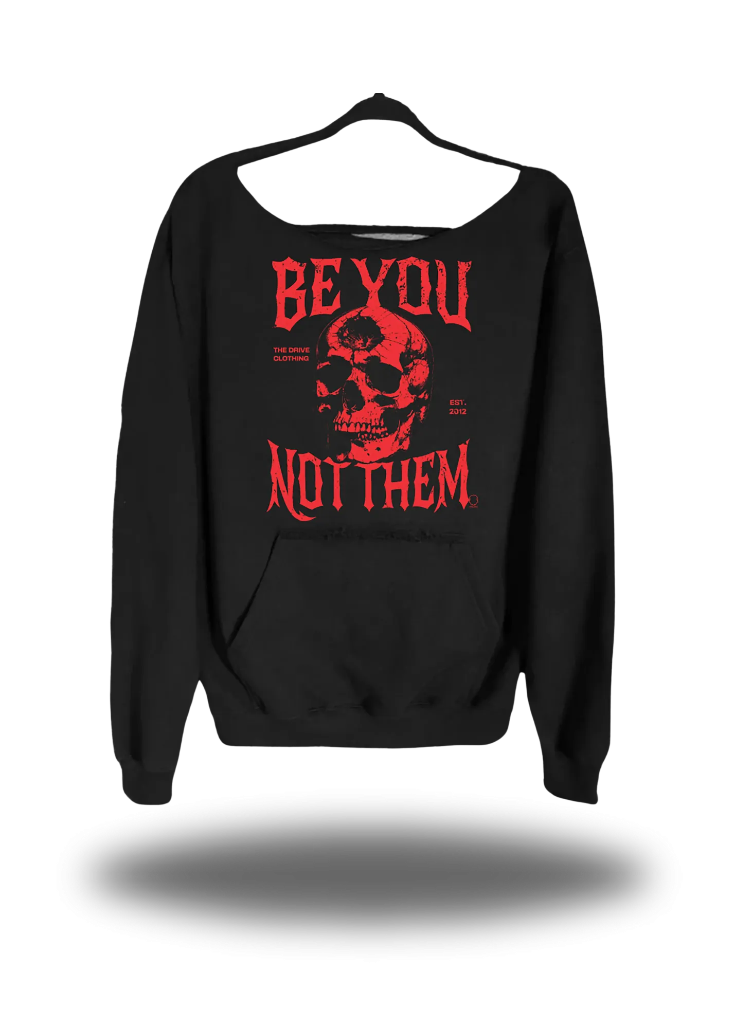 BE YOU WIDE NECK SWEATSHIRT