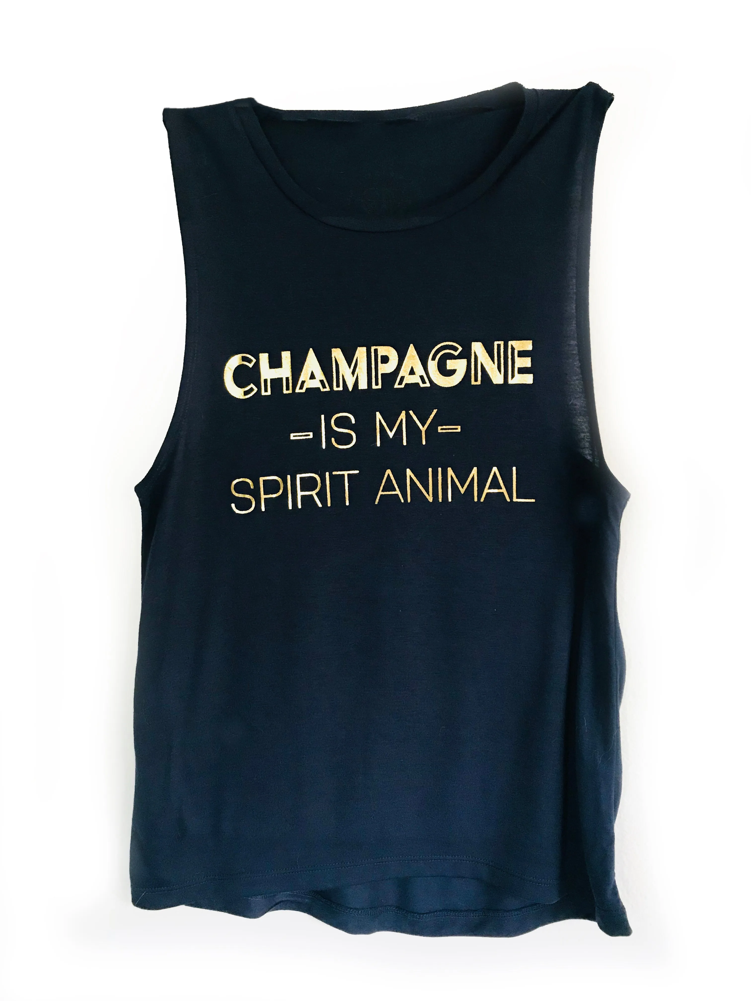 CHAMPAGNE IS MY SPIRIT ANIMAL MUSCLE TANK
