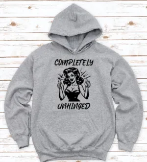 Completely Unhinged, Gray, Unisex Hoodie Sweatshirt