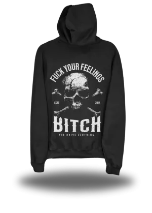 FEELINGS BITCH HOODIE