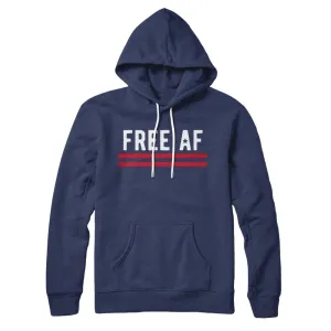 Free AF Hoodie