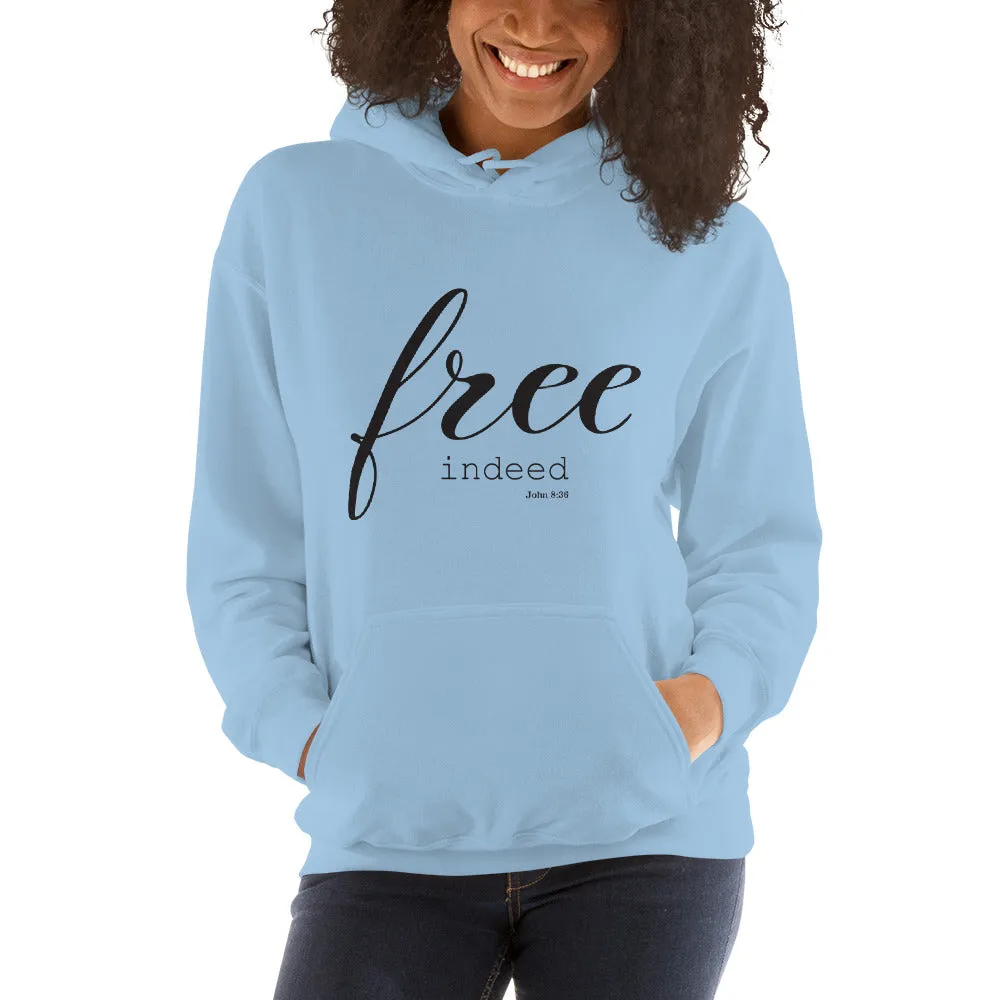 Free Indeed John 8:36 Bible Verse Unisex Fleece Christian Hoodie