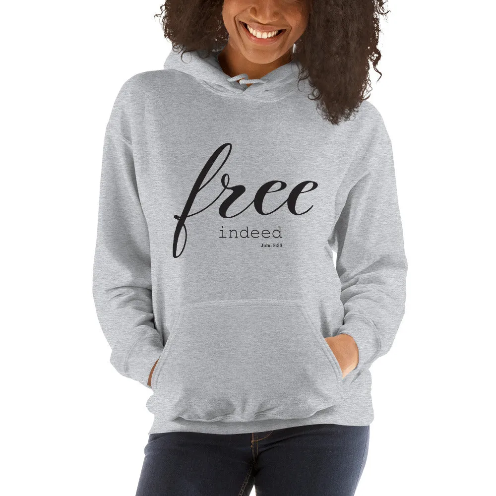 Free Indeed John 8:36 Bible Verse Unisex Fleece Christian Hoodie