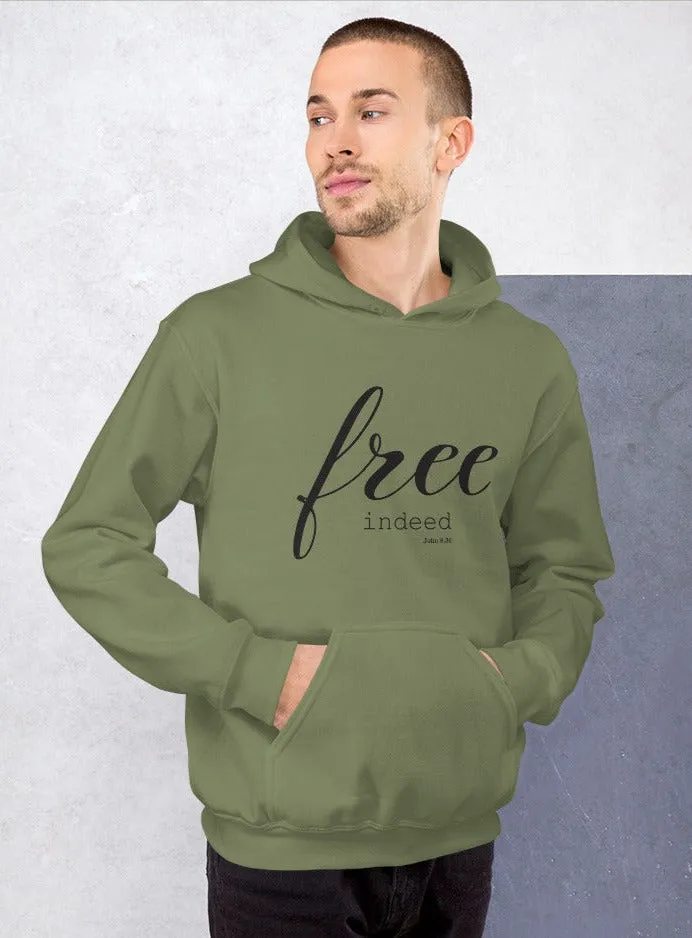 Free Indeed John 8:36 Bible Verse Unisex Fleece Christian Hoodie