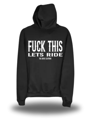 FUCK THIS HOODIE