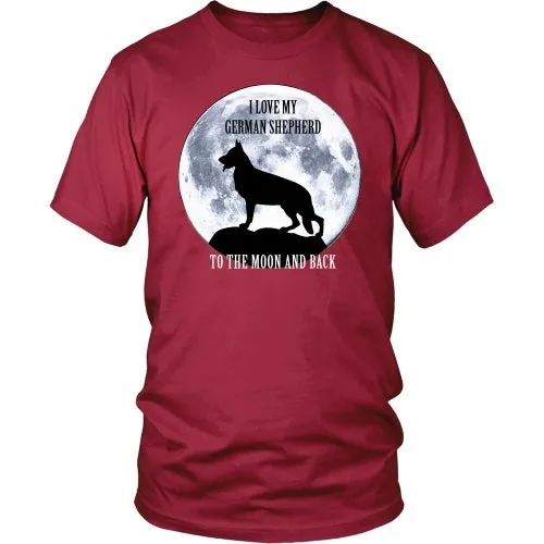 German Shepherd Love to the Moon - FREE Shipping!