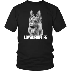 German Shepherd Loyal For Life - FREE Shipping!