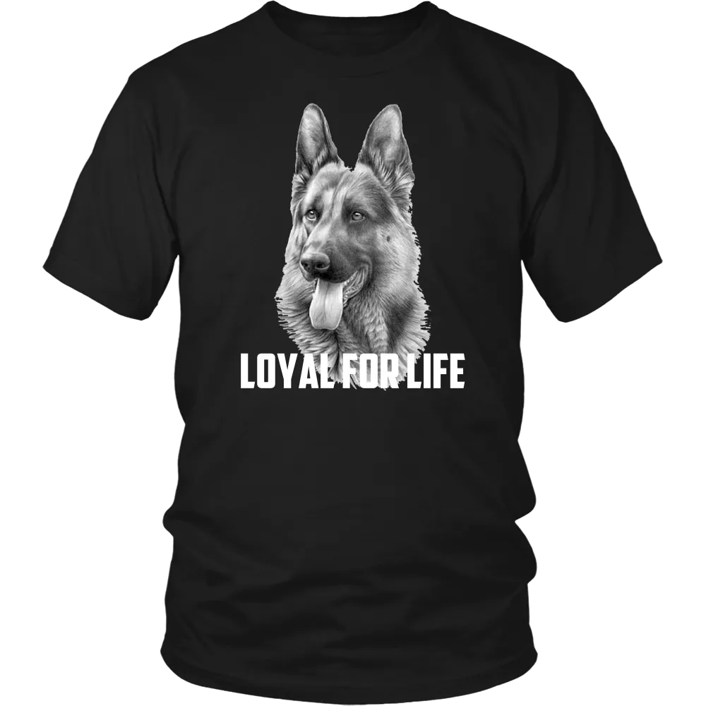 German Shepherd Loyal For Life - FREE Shipping!