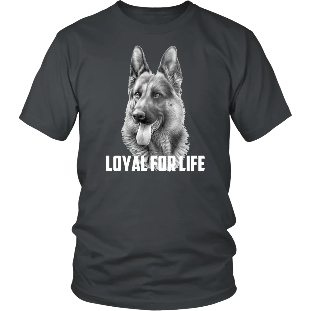 German Shepherd Loyal For Life - FREE Shipping!