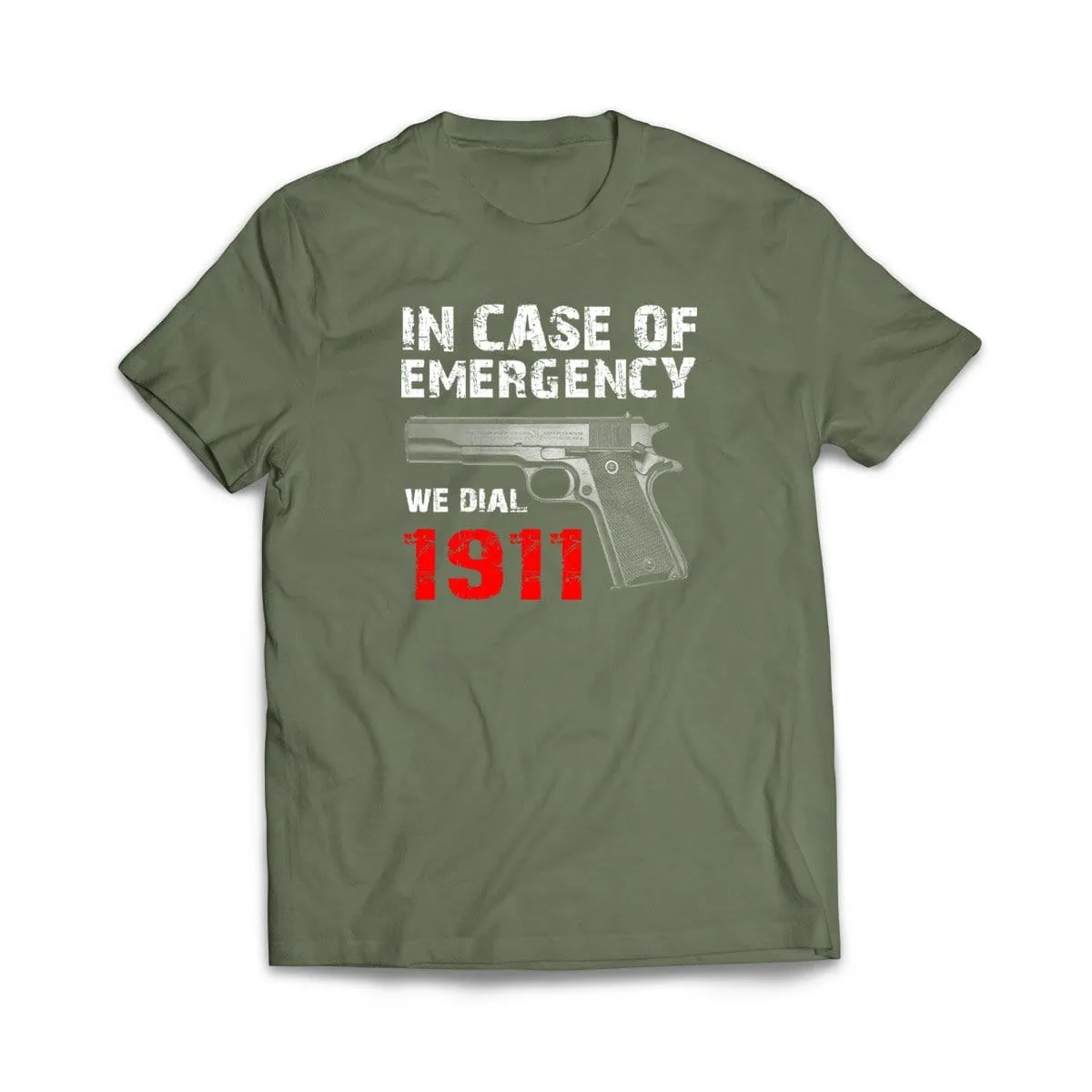 In Case Of Emergency We Dial 1911 T-Shirt