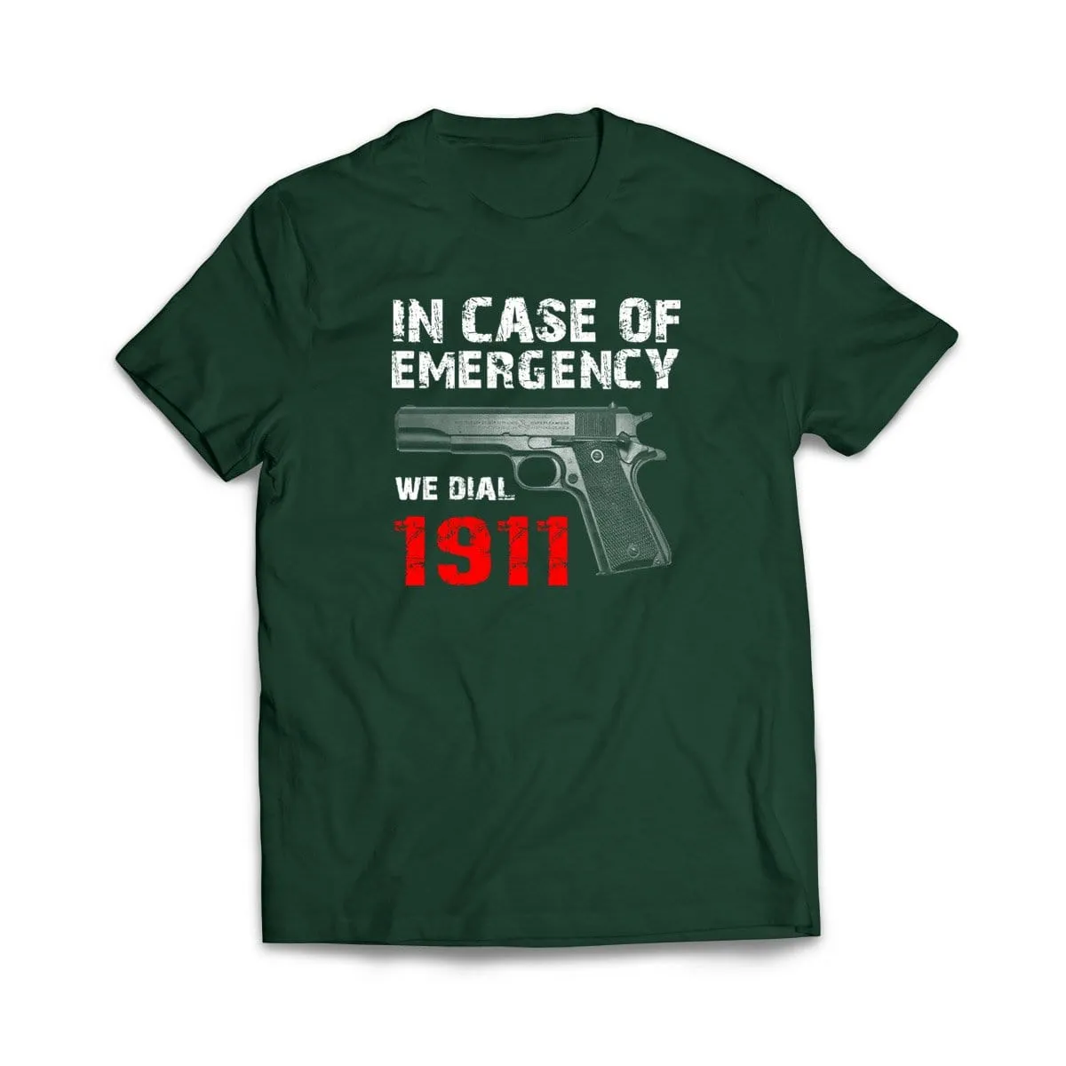 In Case Of Emergency We Dial 1911 T-Shirt