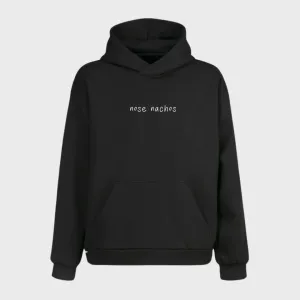 Nose Nachos Hoodie