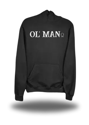 OL MAN HOODIE