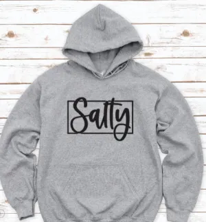 Salty, Gray Unisex Hoodie Sweatshirt