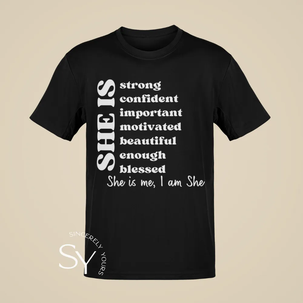 She Is Me, I Am She | Tees, Sweatshirts & Hoodies