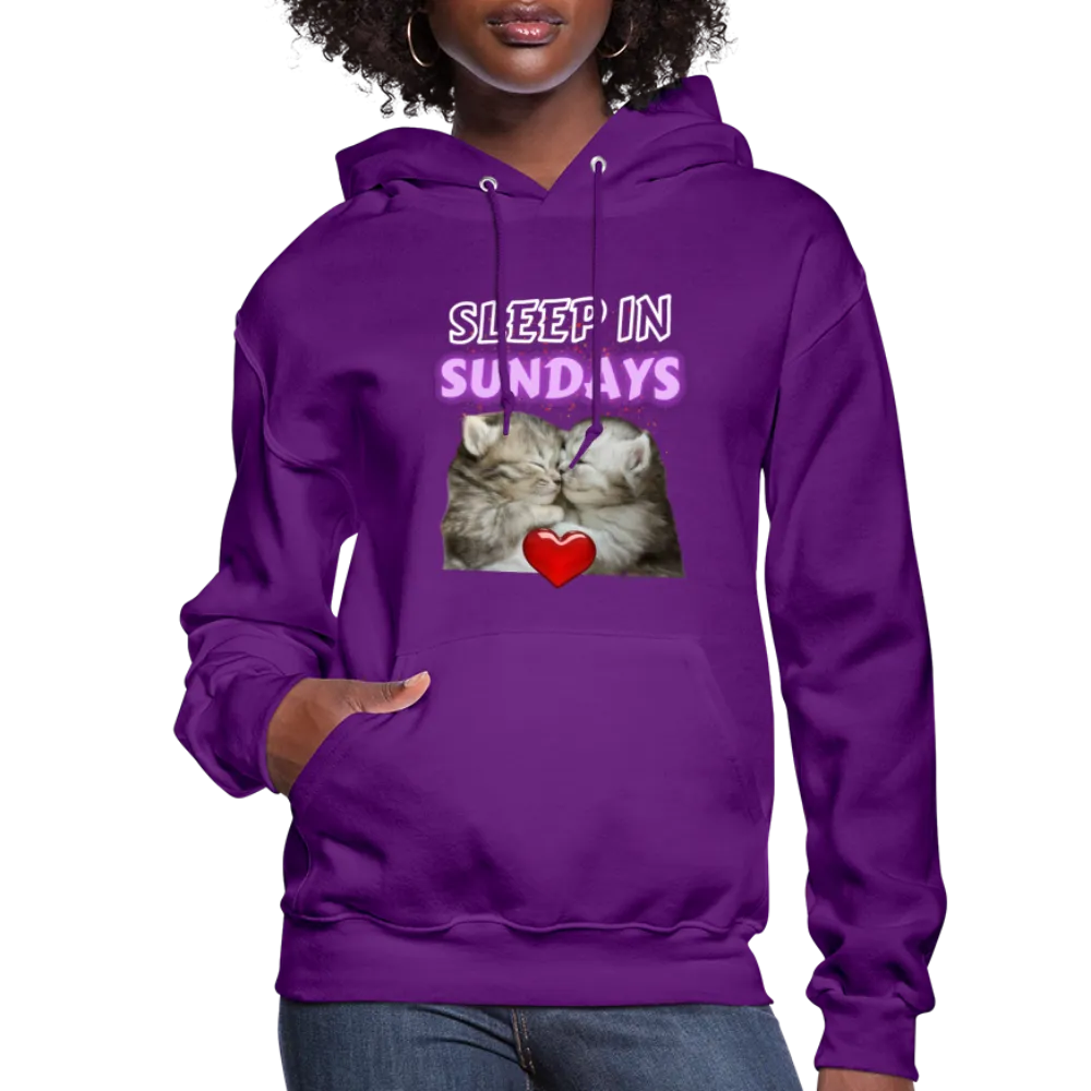 Sleep In Sundays Women's Hoodie
