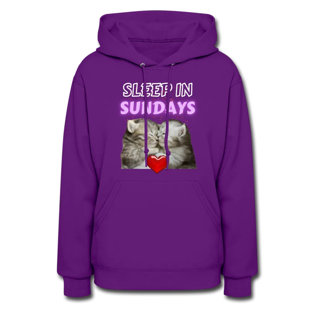 Sleep In Sundays Women's Hoodie
