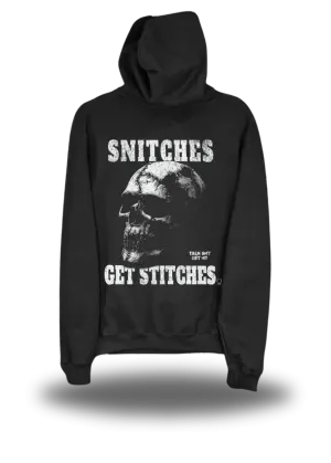 SNITCHES HOODIE