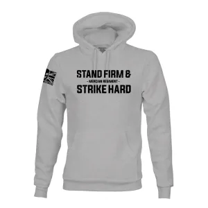 STAND FIRM AND STRIKE HARD (MERCIAN REGIMENT) HOODIE