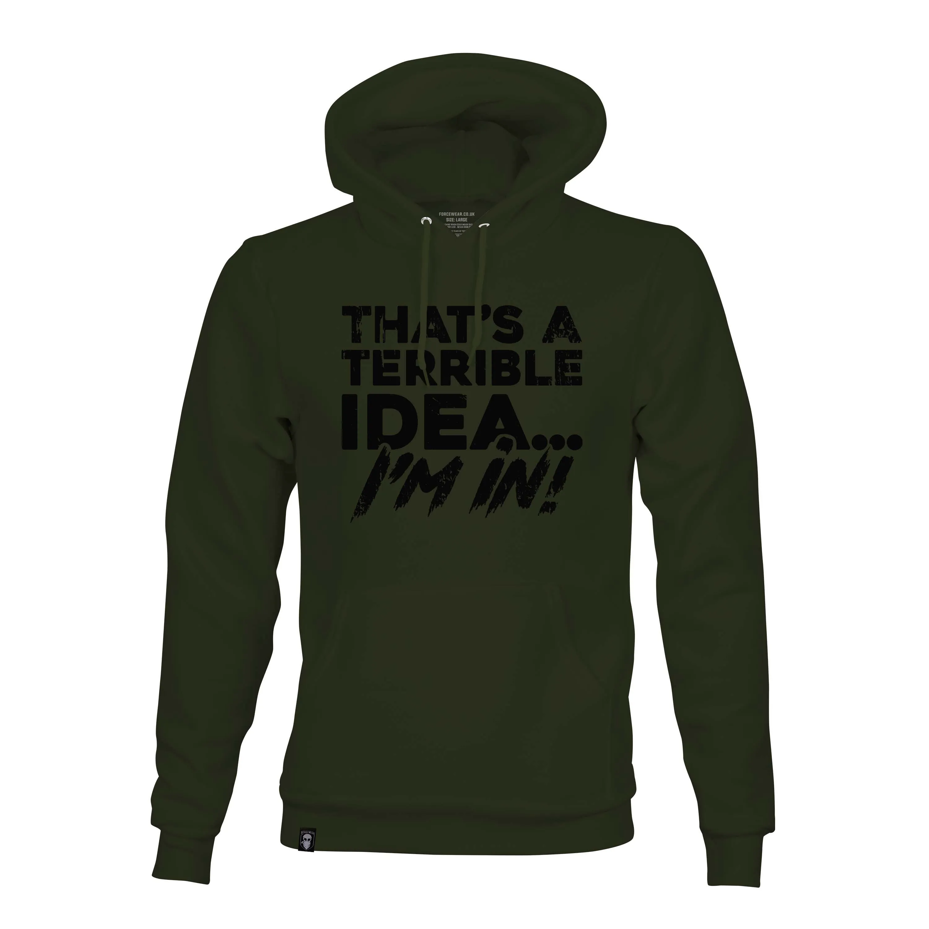 THAT'S A TERRIBLE IDEA OG HOODIE