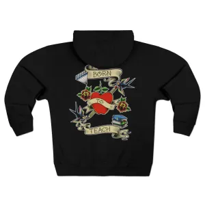 Women's Born to Teach Full Zip Hoodie